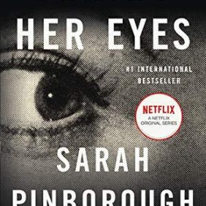 Behind Her Eyes: A Suspenseful Psyc..., Pinborough, Sar Paperback Book Pre-Owned English