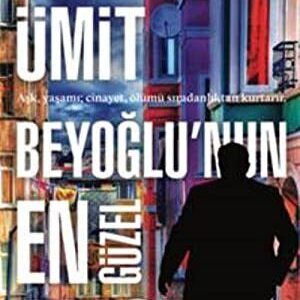 Beyo?lu'nun En Güzel Abisi: A?k, Ya?am? ..., Ahmet Ümit Paperback Book Pre-Owned English