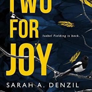 Two For Joy: 2 (Isabel Fielding) by Denzil, Sarah A.   Paperback Book Pre-Owned English