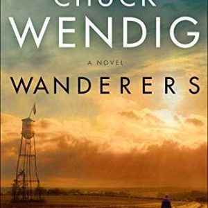 Wanderers: a novel, Wendig, Chuck Paperback Book Pre-Owned English