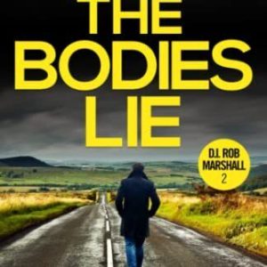 Where the Bodies Lie: A gripping Scottish..., James, Ed Paperback Book Pre-Owned English