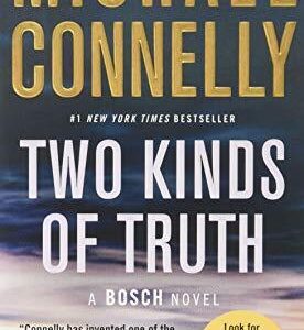 Two Kinds of Truth (Harry Bosch Novel)  Paperback Book Pre-Owned English