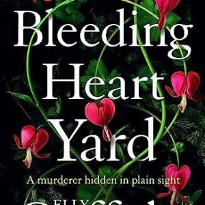 Bleeding Heart Yard: Breathtaking n..., Griffiths, Elly Paperback Book Pre-Owned English