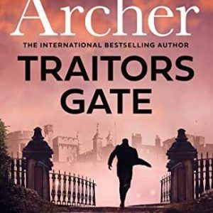 Traitors Gate: Out now, the latest ..., Archer, Jeffrey Paperback Book Pre-Owned English