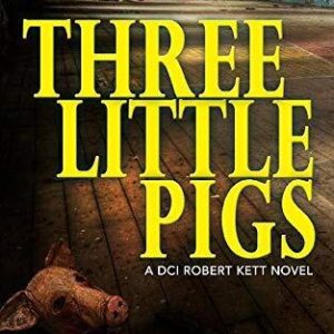 Three Little Pigs: A Terrifying British..., Smith, Alex Paperback Book Pre-Owned English