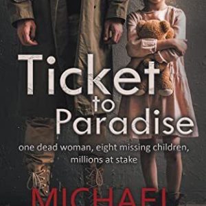 Ticket to Paradise, Preston, Michael Paperback Book Pre-Owned English