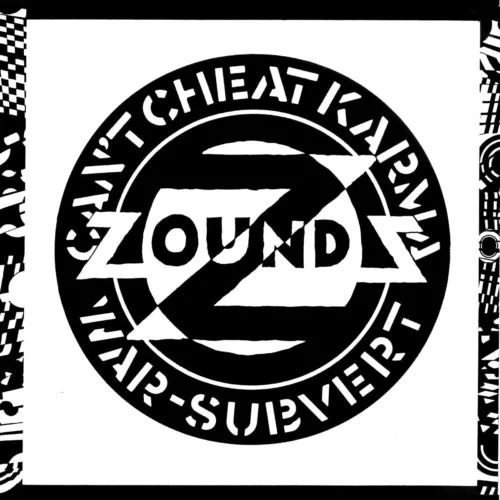 Zounds Can'T Cheat Karma / War / Subvert (Vinyl) New