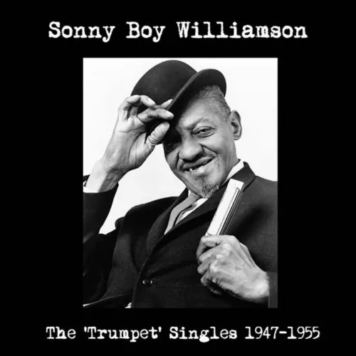 `Williamson, Sonny Boy` The Trumpet Singles 1947-1955 VINYL LP NEW New