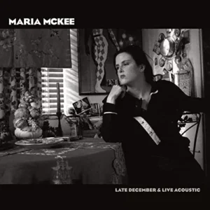 `MCKEE, MARIA` RSD 2023 - LATE DECEMBER/LIVE ACOUSTIC (2LP) VINYL LP NEW New