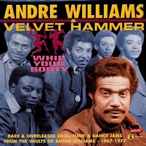 `WILLIAMS,ANDRE & VEL`-WHIP YOUR BOOTY (LP) VINYL LP NEW New