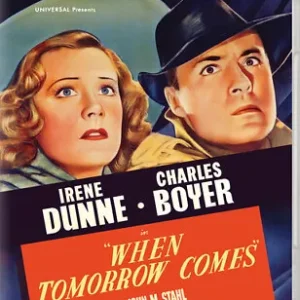 When Tomorrow Comes Blu-ray (2024) Irene Dunne, Stahl (DIR) cert PG Brand New