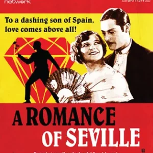 A Romance of Seville BLU-RAY (2019) Alexander D'Arcy, Walker (DIR) cert U Brand New